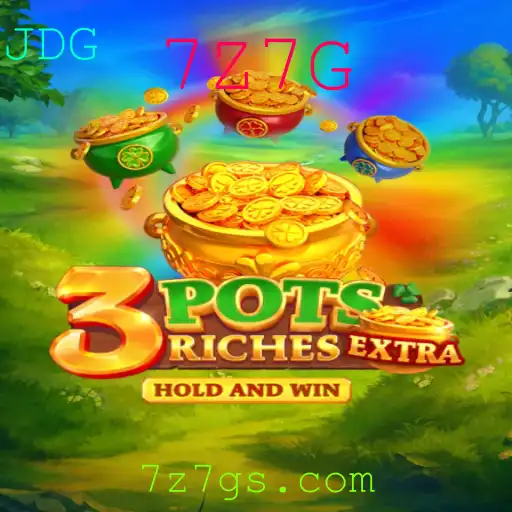 Descubra o Inovador Jogo 3potsExtra: A Nova Mania no Mundo dos Games